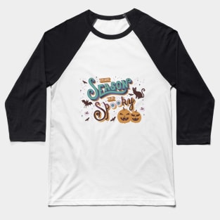 'Tis the Season to be Spooky Baseball T-Shirt